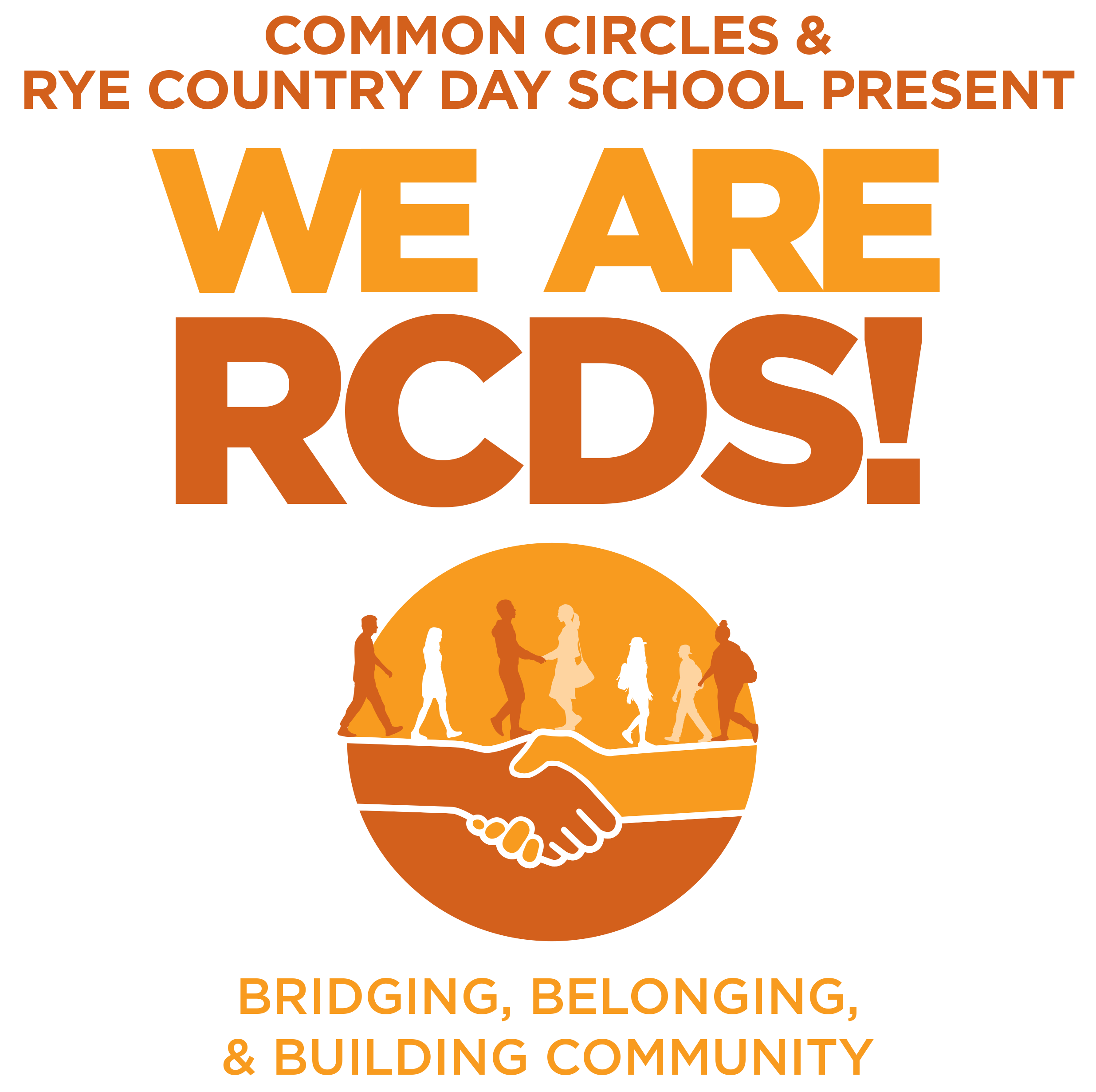 We Are RCDS: Bridging, Belonging, & Building Community